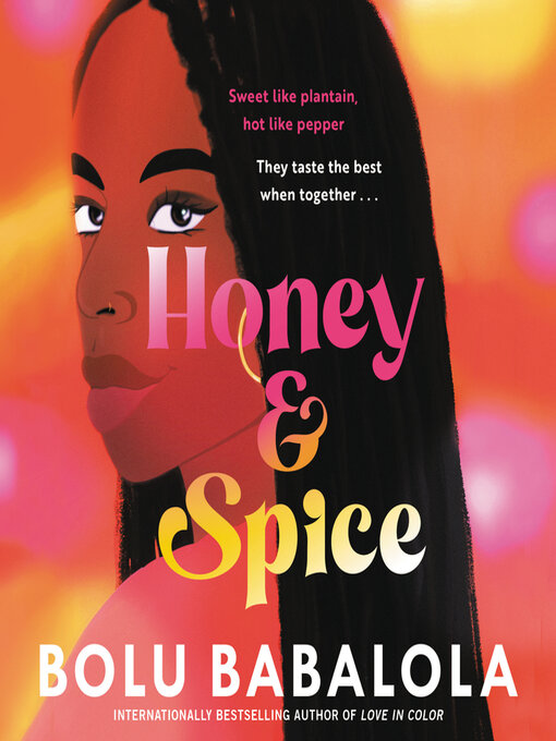 Honey and spice : A novel.