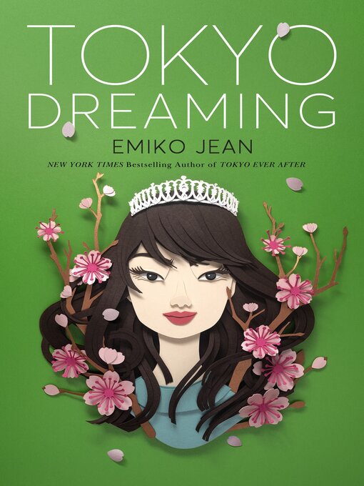 Tokyo dreaming--a novel : Tokyo ever after series, book 2.