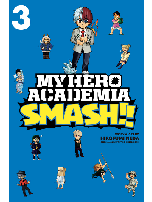 My hero academia: smash!!, volume 3