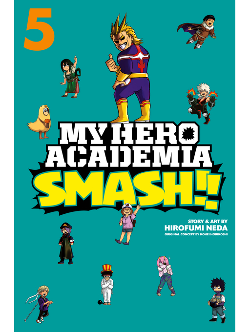 My hero academia: smash!!, volume 5