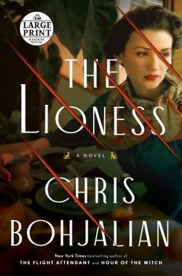 The lioness : a novel
