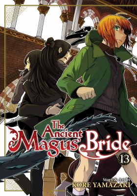 The ancient magus' bride. Volume 13, Buried secrets