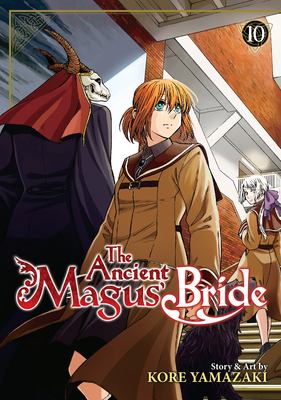 The ancient magus' bride. Volume 10, Higher learning