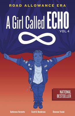 A girl called Echo. Vol. 4, Road allowance era