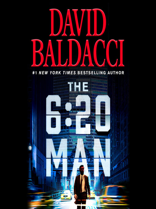The 6:20 man : A thriller.