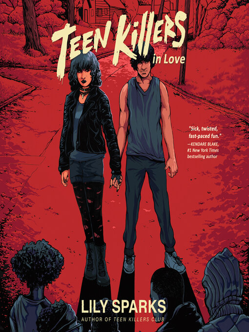 Teen killers in love : Teen killers club series, book 2.