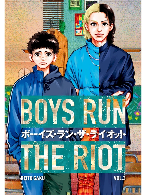 Boys run the riot, volume 3