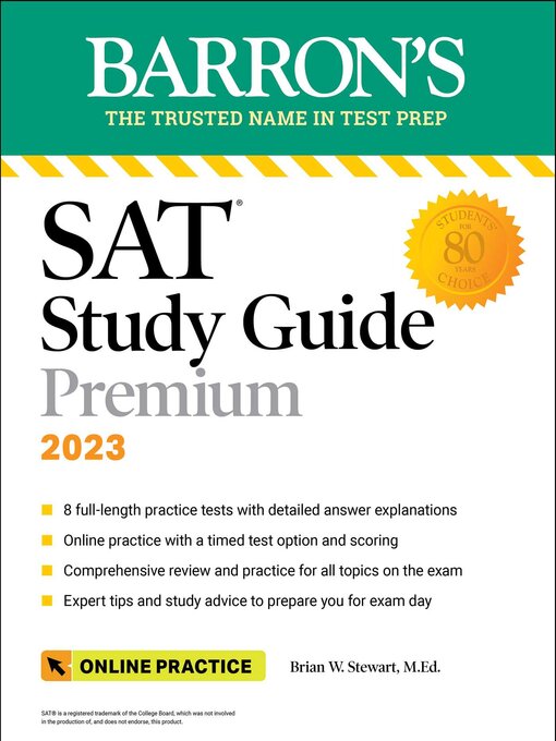 Sat study guide premium, 2023 : 8 practice tests + comprehensive review + online practice.