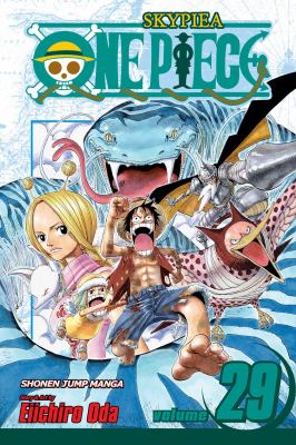 One piece, Skypiea. Vol. 29, Oratorio