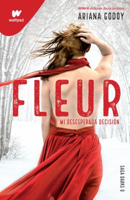 Fleur : mi desesperada decisión