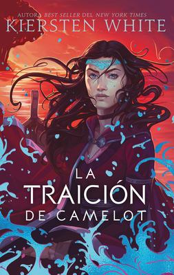 La traición de Camelot