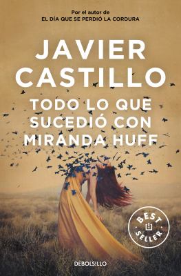 Todo lo que sucedió con Miranda Huff