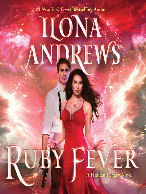 Ruby fever : A hidden legacy novel.