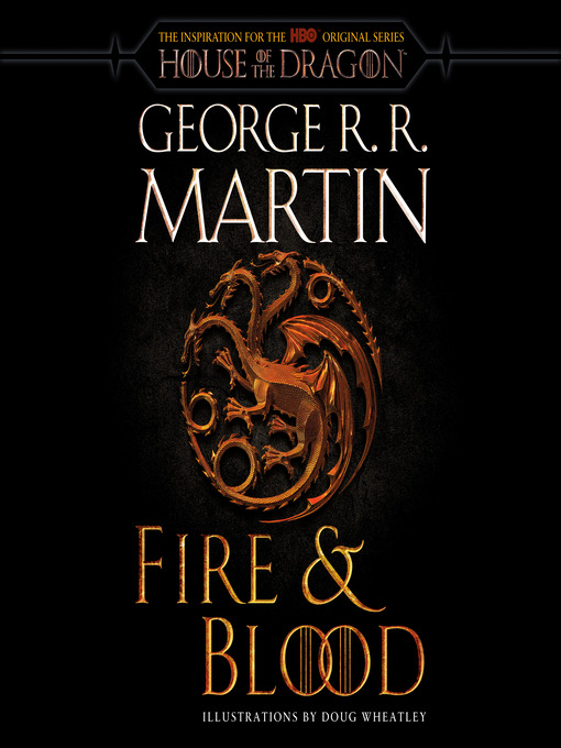 Fire & blood : A song of ice and fire series, book 0.