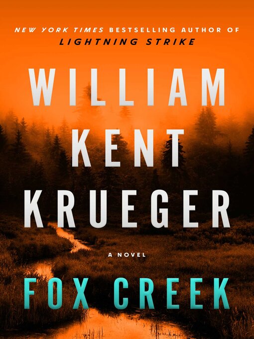 Fox creek : A novel.