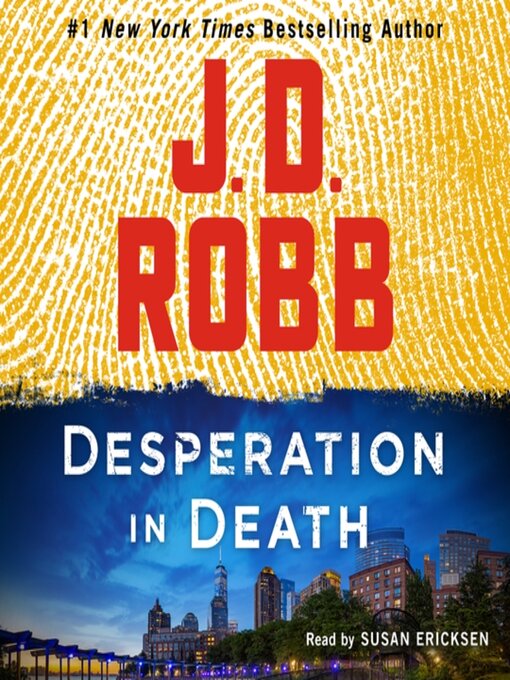 Desperation in death : In death series, book 55.