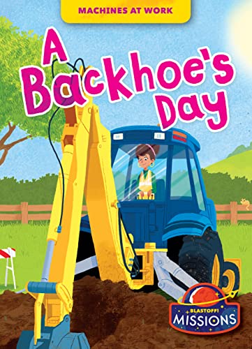 A backhoe's day