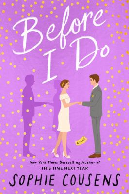 Before I do : a novel