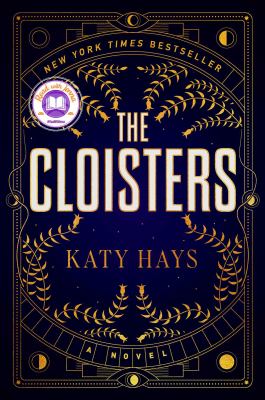 The Cloisters : a novel