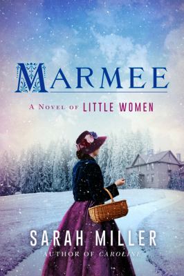 Marmee : a novel