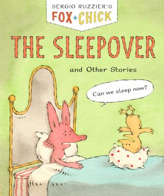 The sleepover : and other stories