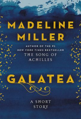 Galatea : a short story