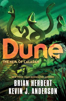 Dune : the heir of Caladan