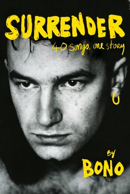 Surrender : 40 songs, one story