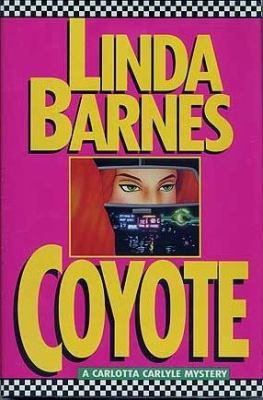 Coyote : a Carlotta Carlyle mystery