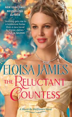 The reluctant countess : a would-be wallflowers novel