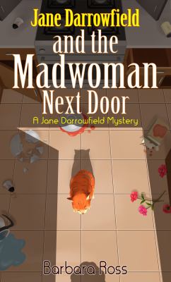 Jane Darrowfield and the madwoman next door