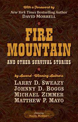 Fire mountain and other survival stories : a Five Star quartet