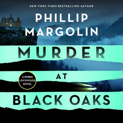 Murder at Black Oaks : a novel