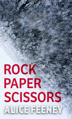 Rock paper scissors : a novel