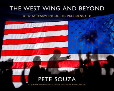 The West Wing and beyond : what I saw inside the presidency