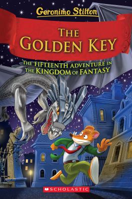 The golden key : the fifteenth adventure in the Kingdom of Fantasy