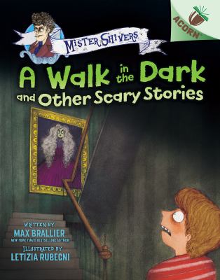 A walk in the dark and other scary stories