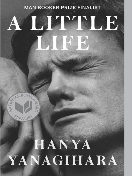A little life : A novel.