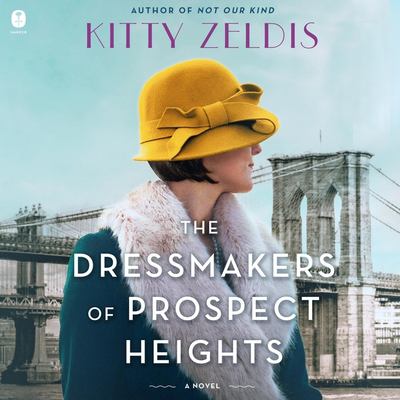 The dressmakers of Prospect Heights : a novel