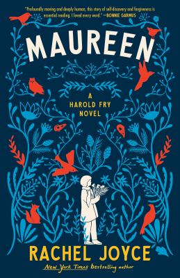 Maureen : a Harold Fry novel