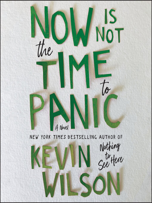 Now is not the time to panic : A novel.