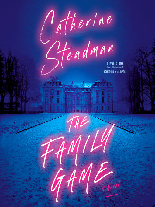 The family game : A novel.