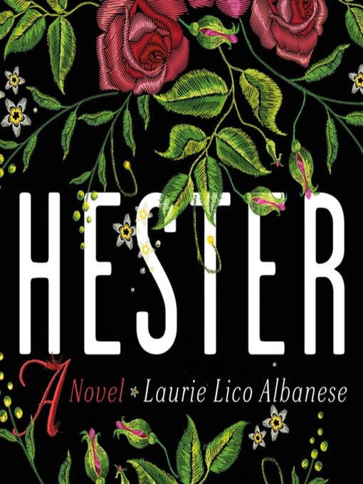 Hester : A novel.