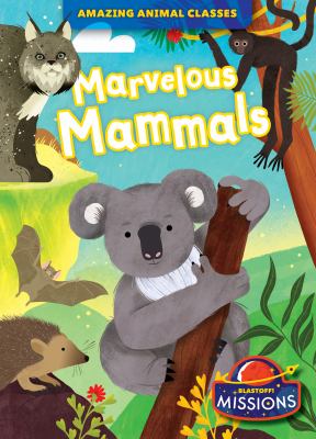 Marvelous mammals