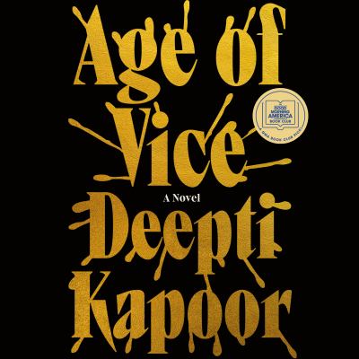 Age of vice : A novel.