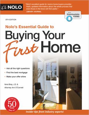 Nolo's essential guide to buying your first home