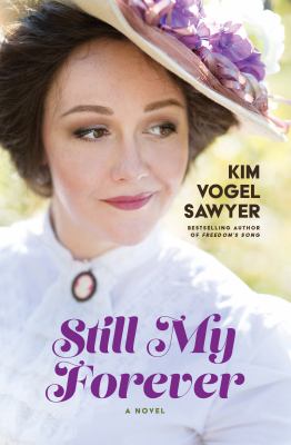 Still my forever : a novel