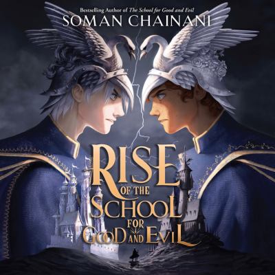 Rise of the school for good and evil