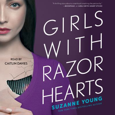 Girls with razor hearts : Girls with sharp sticks series, book 2.