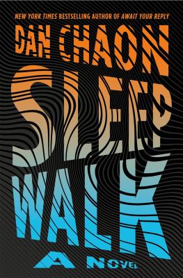 Sleepwalk : A novel.